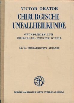 Chirurgische Unfallheilkunde