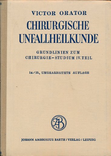 Chirurgische Unfallheilkunde