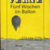 Fünf Wochen im Ballon