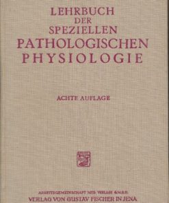 Lehrbuch der speziellen pathologischen Physiologie
