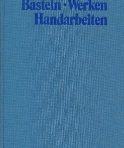 Basteln - Werken - Handarbeiten