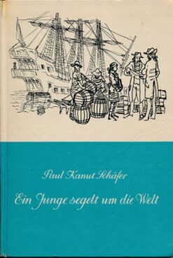 Ein Junge segelt um die Welt   DDR-Kinderbuch
