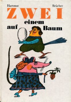 Zwei auf einem Baum   DDR-Kinderbuch