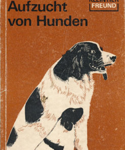 Aufzucht von Hunden   DDR-Buch