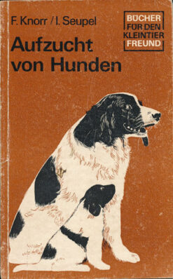 Aufzucht von Hunden   DDR-Buch