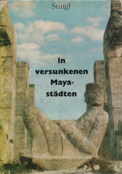 In versunkenen Mayastädten  DDR-Buch
