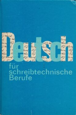 Deutsch für schreibtechnische Berufe