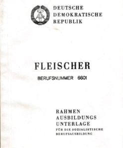Fleischer - Rahmenausbildungsunterlage für die sozialistische Berufsausbildung  DDR-Broschüre