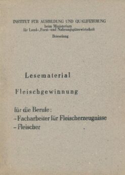 Lesematerial Fleischgewinnung   DDR-Broschüre