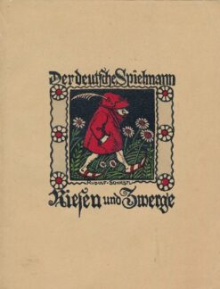 Riesen und Zwerge - Der deutsche Spielmann