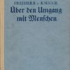 Über den Umgang mit Menschen