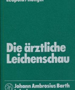 Die ärztliche Leichennschau