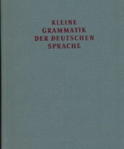 Kleine Grammatik der Deutschen Sprache