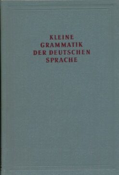 Kleine Grammatik der Deutschen Sprache