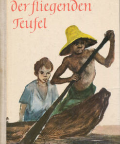 Die Höhle der fliegenden Teufel