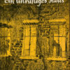 Ein unruhiges Haus