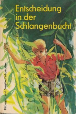 Entscheidung in der Schlangenbucht  DDR-Kinderbuch