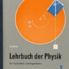 Lehrbuch der Physik für Techniker und Ingenieure Band 1   DDR-Fachbuch