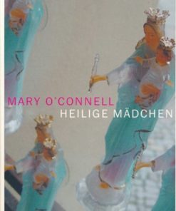 Heilige Mädchen
