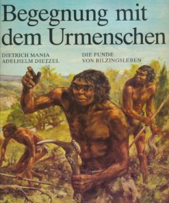 Begegnung mit dem Urmenschen