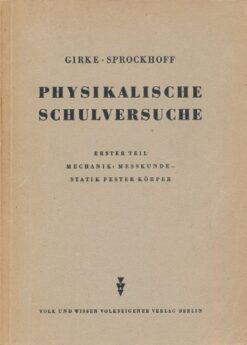 Physikalische Schulversuche  DDR-Lehrmaterial