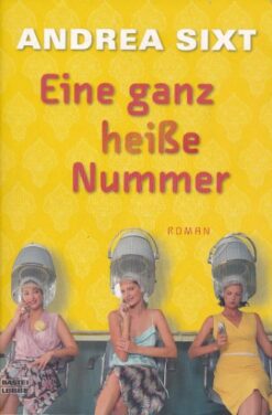 Eine ganz heiße Nummer