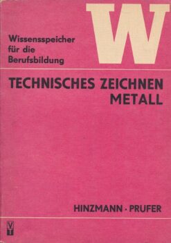 Technisches Zeichnen Metall  DDR-Lehrmaterial