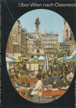 Über Wien nach Österreich