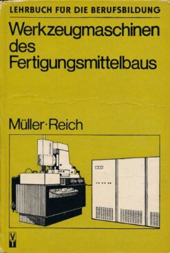 Werkzeugmaschinen des Fertigungsmittelbaus  DDR-Lehrmaterial