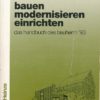 Bauen, modernisieren, einrichten