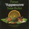 Feines Tupperware Salat-Buffet