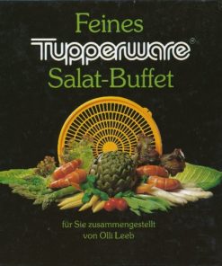 Feines Tupperware Salat-Buffet