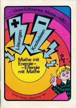 Mathe mit Energie - Energie mit Mathe