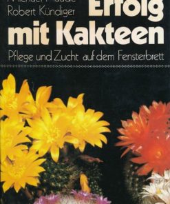 Erfolg mit Kakteen