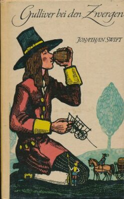 Gulliver bei den Zwergen