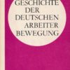 Geschichte der deutschen Arbeiterbewegung Kapitel IX