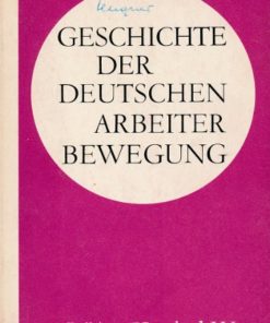 Geschichte der deutschen Arbeiterbewegung Kapitel IX