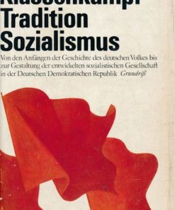 Klassenkampf, Tradition, Sozialismus