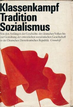 Klassenkampf, Tradition, Sozialismus