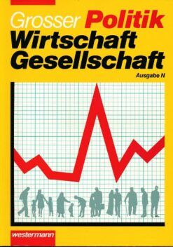Politik, Wirtschaft, Gesellschaft   Lehrbuch ab 7. Schuljahr