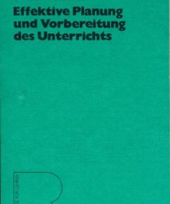 Effektive Planung und Vorbereitung des Unterrichts