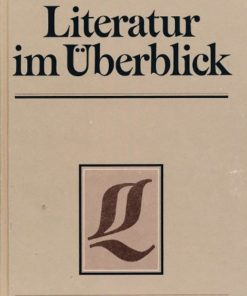 Literatur im Überblick Klasse 7 bis 10 DDR-Lehrbuch