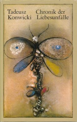 Chronik der Liebesunfälle