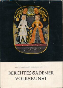 Berchtesgardener Volkskunst