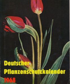 Deutscher Pflanzenschutzkalender 1968