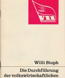 Die Durchführung der volkswirtschaftlichen Aufgaben