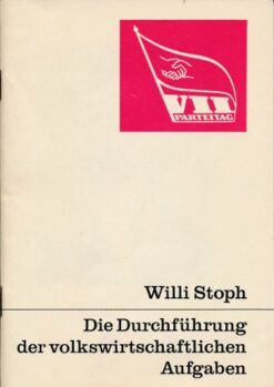 Die Durchführung der volkswirtschaftlichen Aufgaben