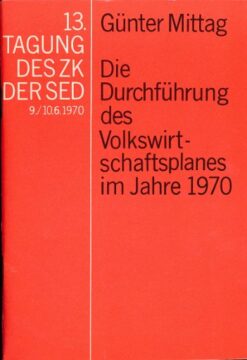 Die Durchführung des Volkswirtschaftsplanes im Jahre 1970