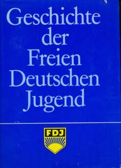 Geschichte der Freien Deutschen Jugend