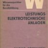 Leistungselektrotechnische Anlagen